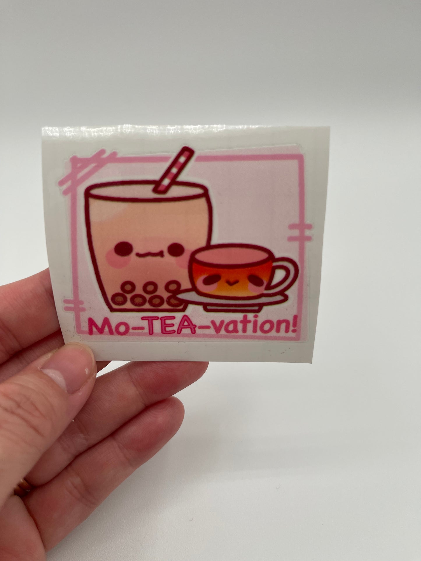 Mo-TEA-Vation Sticker