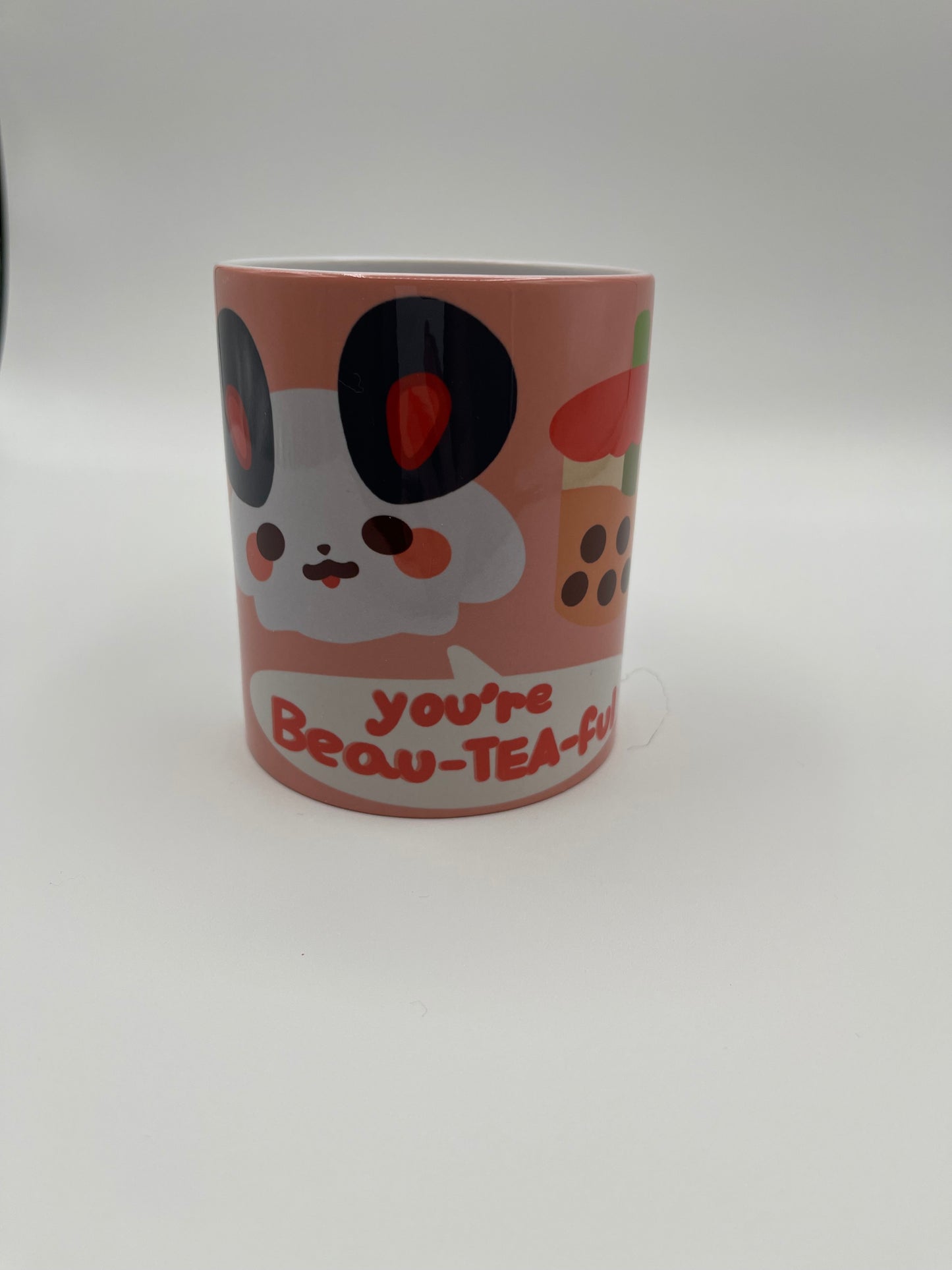 "You're Beau-Tea-ful" Mug