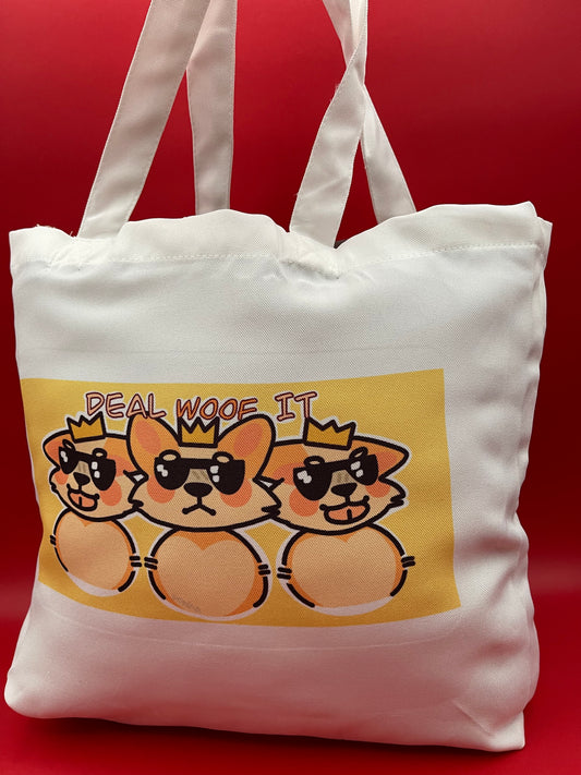 "Deal Woof It" Tote Bag